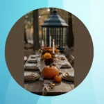 Elevate Your Autumn Gatherings with These 15 Unique Table Settings