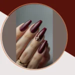 Sip in Style: 15 Wine Color Nail Designs to Drink Up!