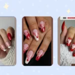 Your Perfect Valentine’s Nail Look: 15 Inspo Ideas Just for You!