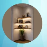 Transforming Awkward Rooms: 18 Clever Corner Shelf Ideas